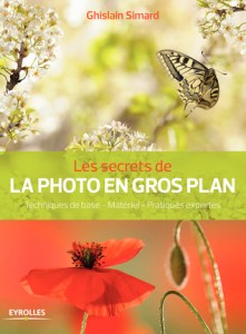 secrets de la photo en gros plan simard